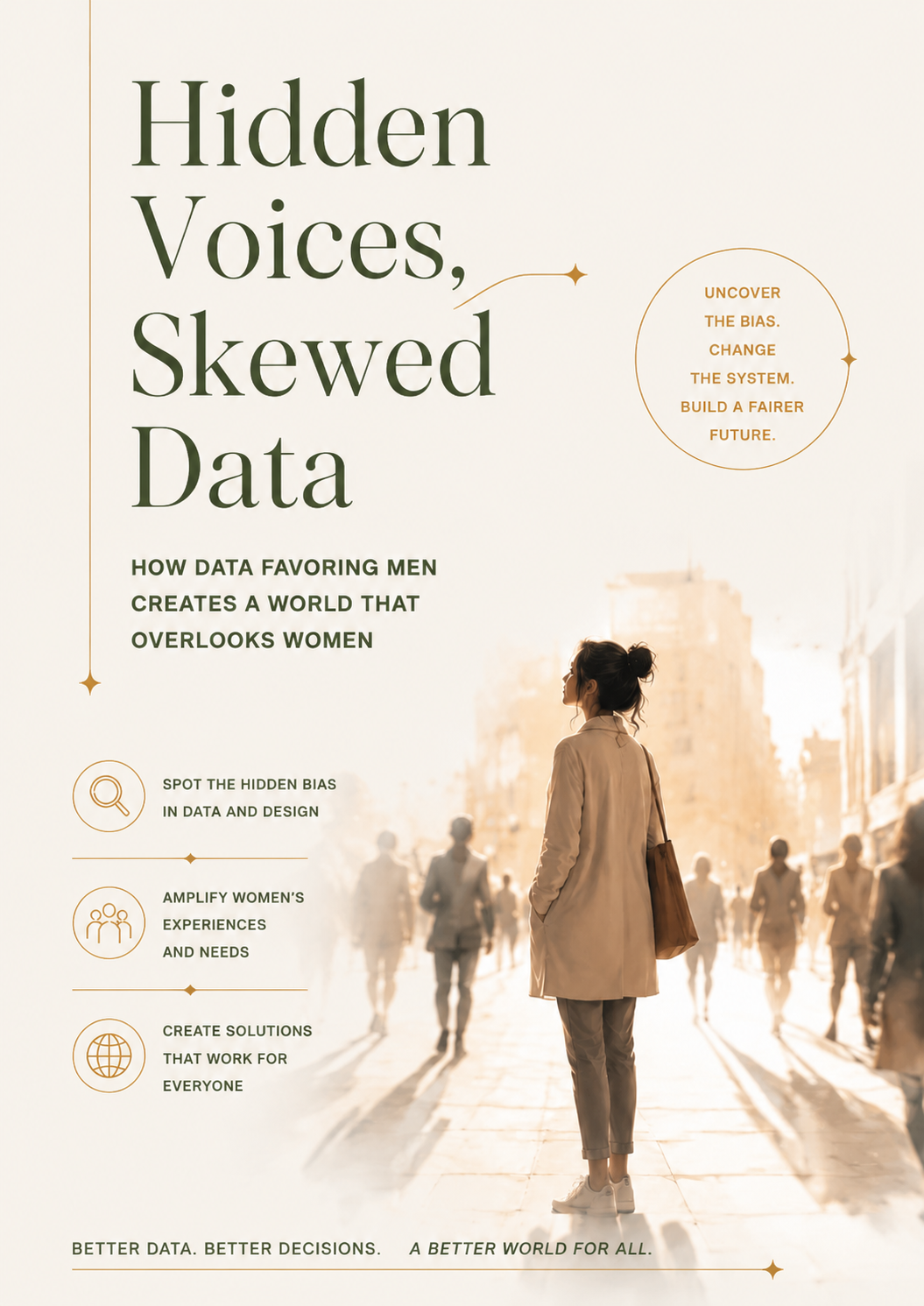 Hidden Voices, Skewed Data: How Data Favoring Men Creates a World That Overlooks Women