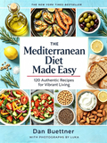 THE Mediterranean Diet Made Easy：120 authentic recipes forvibrant living