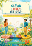 Clear Lines in Love: A Playful Guide to Dating with Respect | Healthy Boundaries, Self-Respect & Relationship Choices